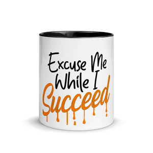 Excuse Me While Succeed Mug - 4 Real Talkers - Relationship Card Game